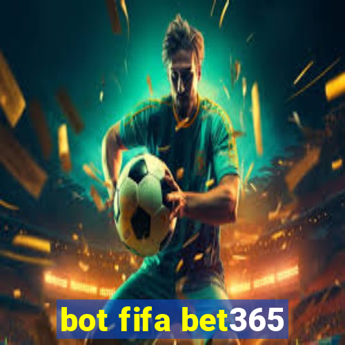 bot fifa bet365